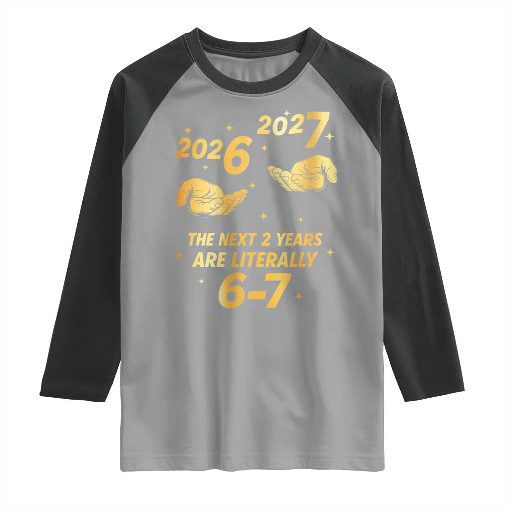 Funny 67 New Years Eve Raglan Shirt Six Seven Boys Kids NYE Party 6 7 Meme - Wonder Print Shop