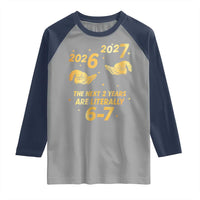 Funny 67 New Years Eve Raglan Shirt Six Seven Boys Kids NYE Party 6 7 Meme - Wonder Print Shop