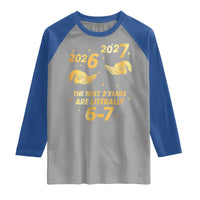 Funny 67 New Years Eve Raglan Shirt Six Seven Boys Kids NYE Party 6 7 Meme - Wonder Print Shop