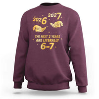 Funny 67 New Years Eve Sweatshirt Six Seven Boys Kids NYE Party 6 7 Meme - Wonder Print Shop