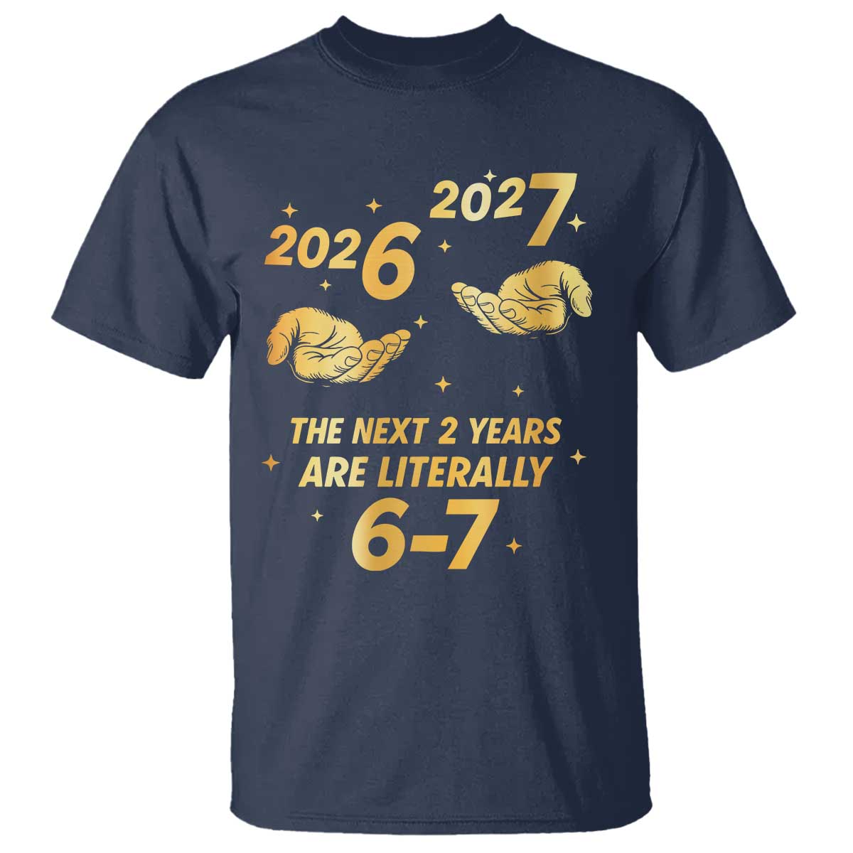 Funny 67 New Years Eve T Shirt Six Seven Boys Kids NYE Party 6 7 Meme - Wonder Print Shop