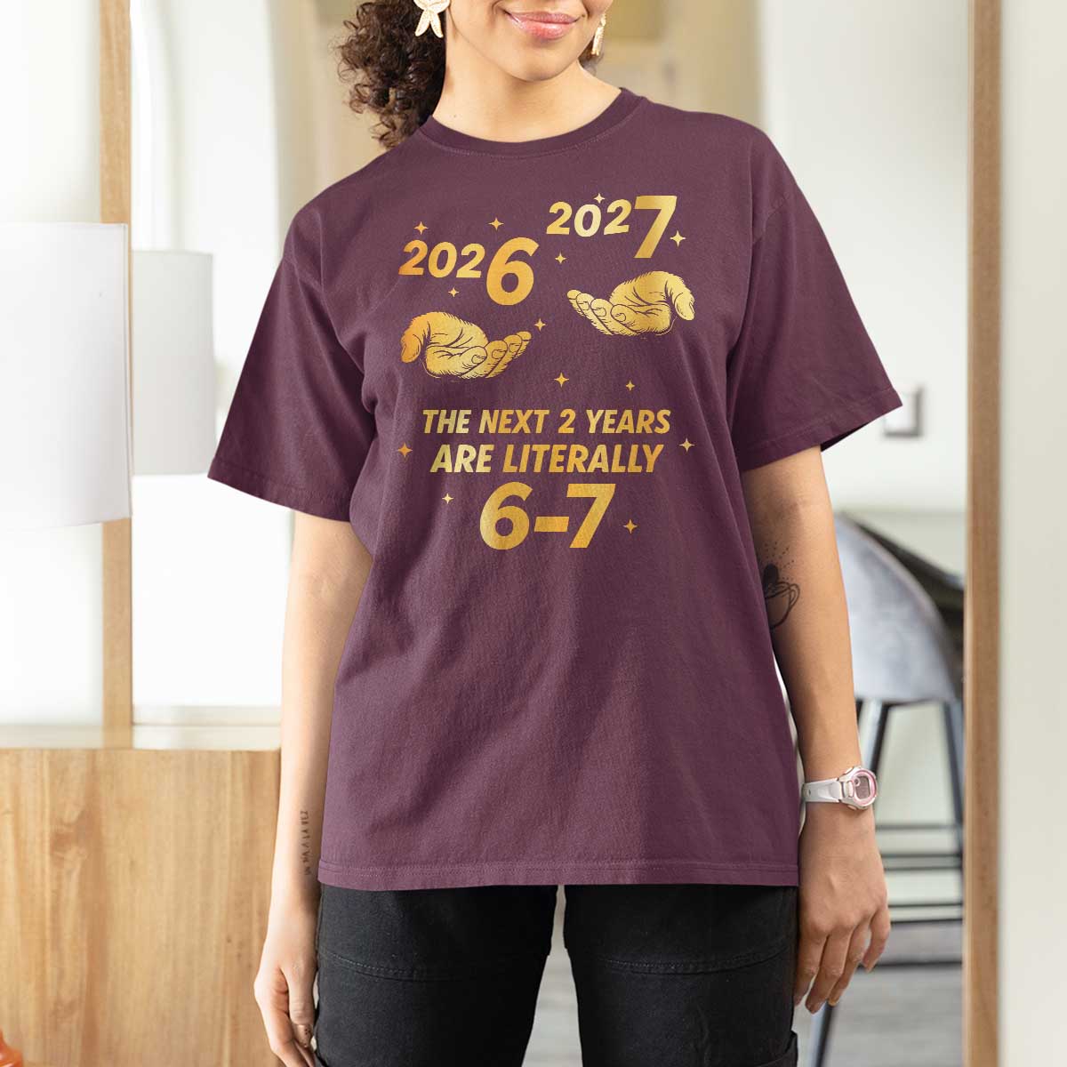 Funny 67 New Years Eve T Shirt For Women Six Seven Boys Kids NYE Party 6 7 Meme - Wonder Print Shop