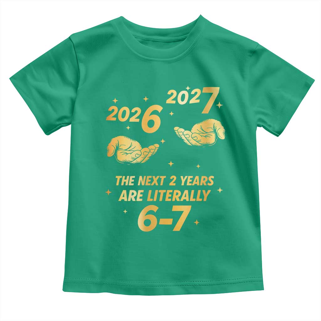 Funny 67 New Years Eve Toddler T Shirt Six Seven Boys Kids NYE Party 6 7 Meme - Wonder Print Shop