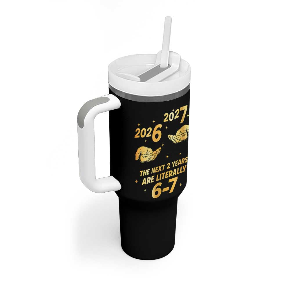 Funny 67 New Years Eve Tumbler With Handle Six Seven Boys Kids NYE Party 6 7 Meme - Wonder Print Shop