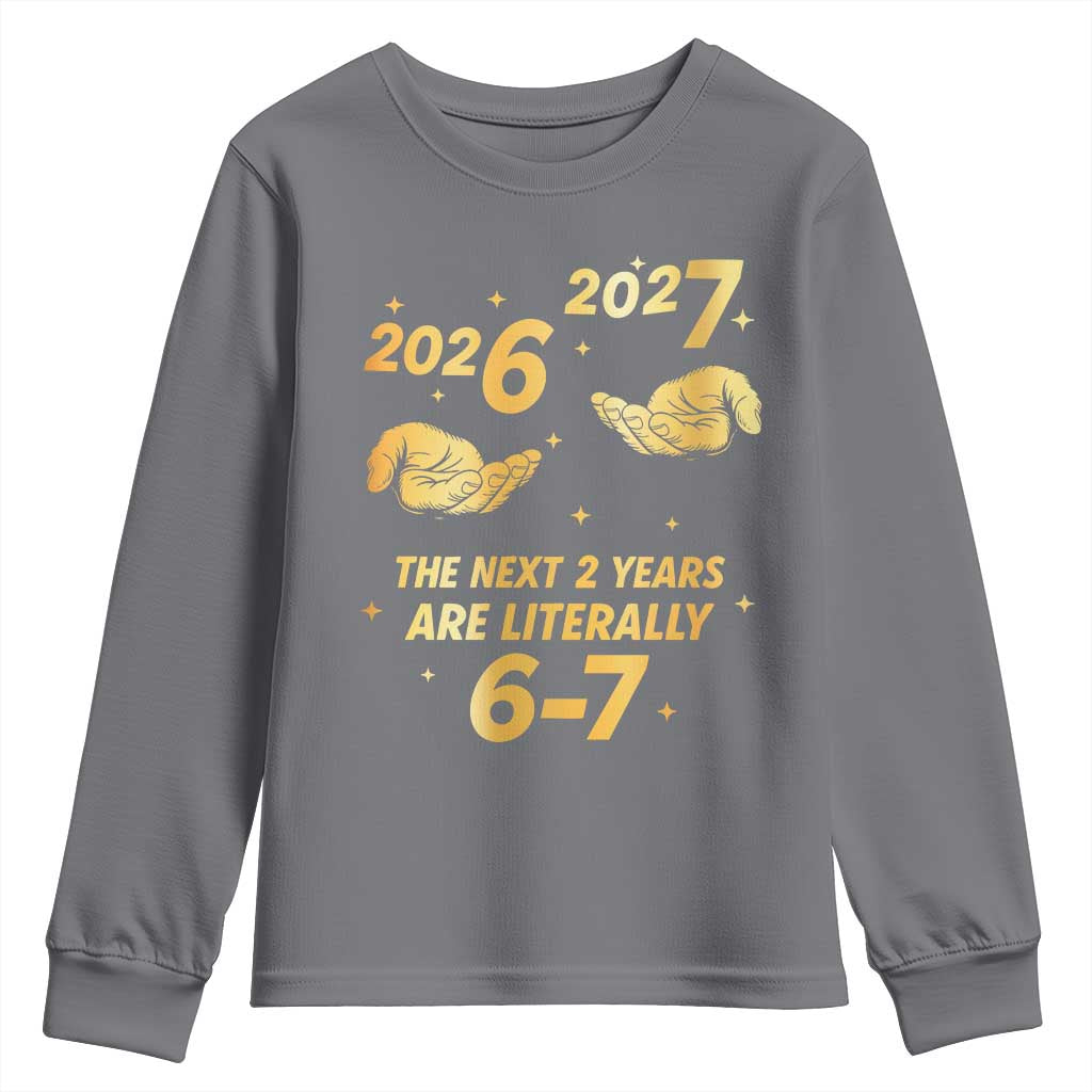 Funny 67 New Years Eve Youth Sweatshirt Six Seven Boys Kids NYE Party 6 7 Meme - Wonder Print Shop