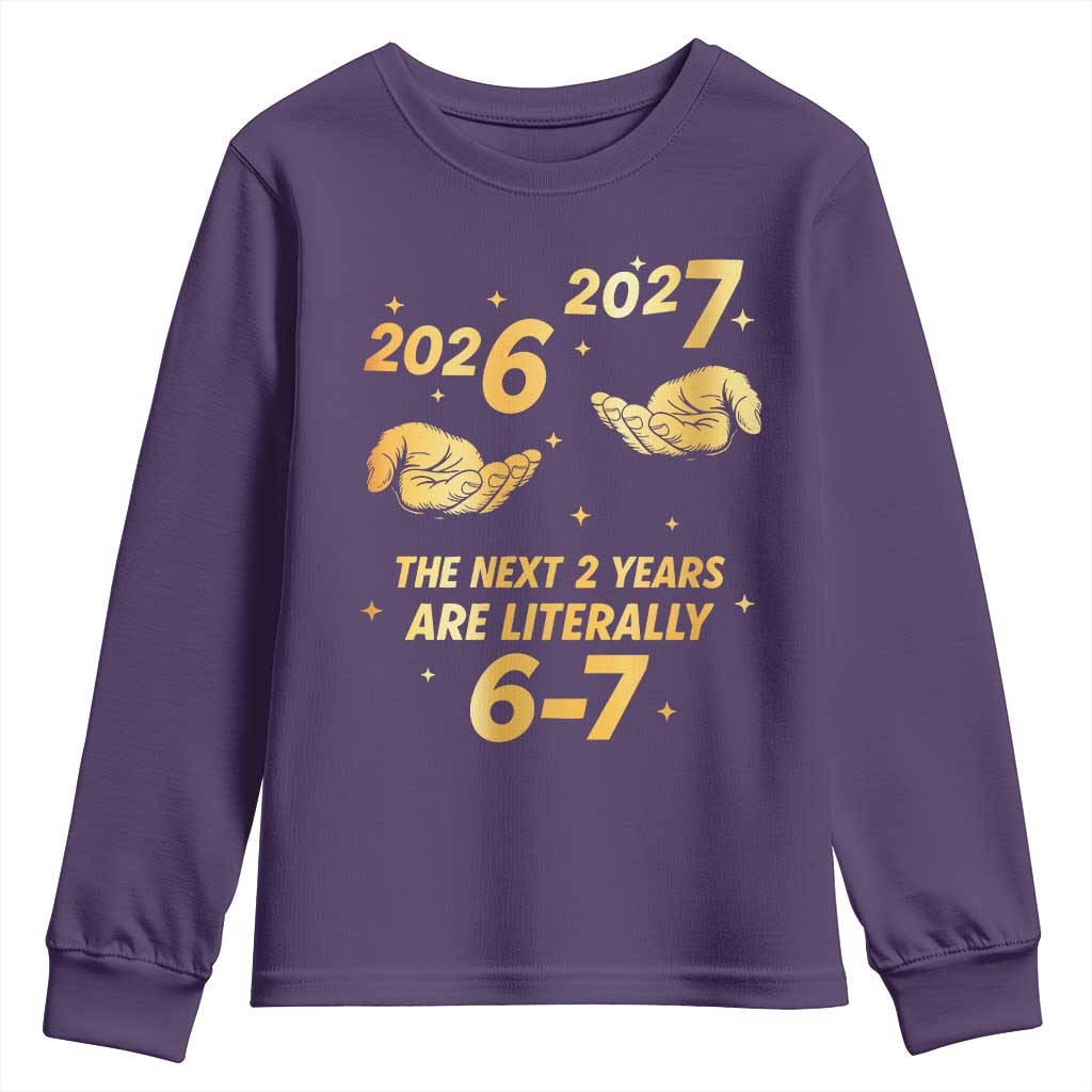 Funny 67 New Years Eve Youth Sweatshirt Six Seven Boys Kids NYE Party 6 7 Meme - Wonder Print Shop