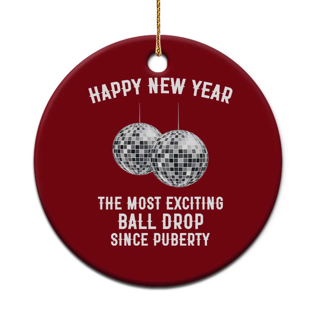 Funny New Years Eve Ceramic Ornament Ball Drop Rude Adult Humor - Wonder Print Shop