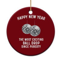 Funny New Years Eve Ceramic Ornament Ball Drop Rude Adult Humor - Wonder Print Shop