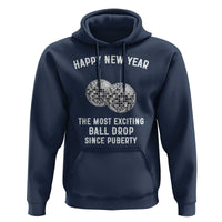 Funny New Years Eve Hoodie Ball Drop Rude Adult Humor - Wonder Print Shop