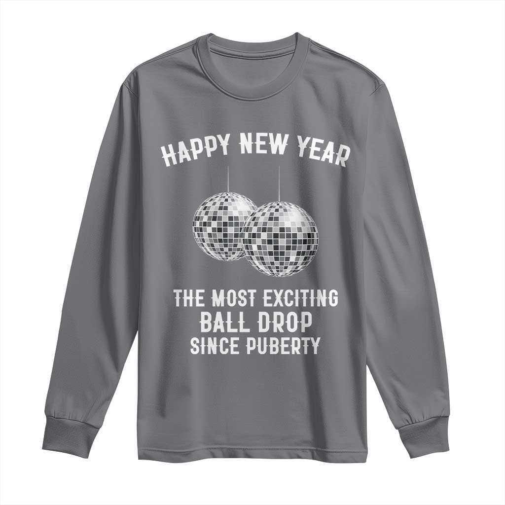 Funny New Years Eve Long Sleeve Shirt Ball Drop Rude Adult Humor - Wonder Print Shop
