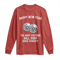 Funny New Years Eve Long Sleeve Shirt Ball Drop Rude Adult Humor - Wonder Print Shop