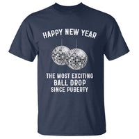 Funny New Years Eve T Shirt Ball Drop Rude Adult Humor - Wonder Print Shop