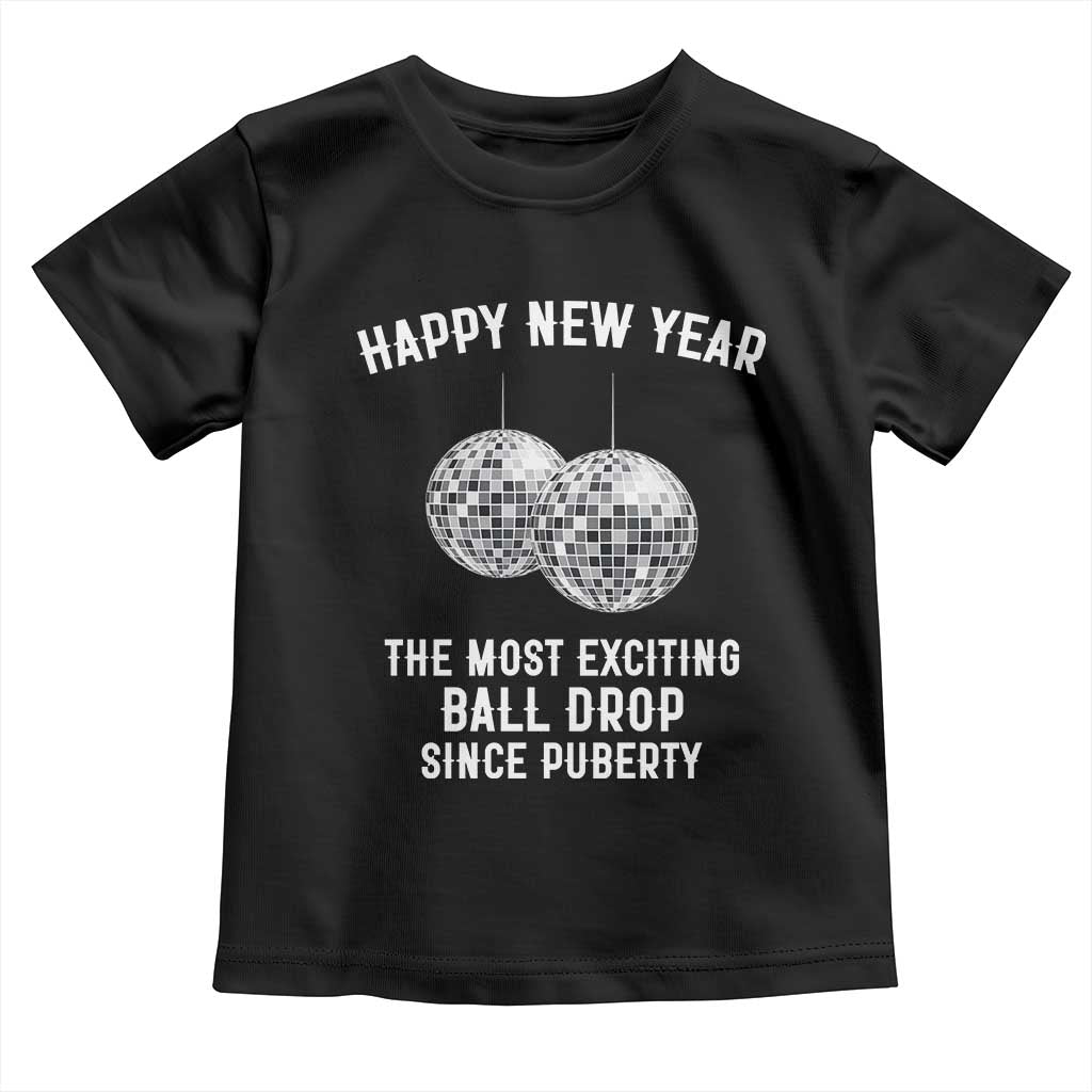 Funny New Years Eve Toddler T Shirt Ball Drop Rude Adult Humor - Wonder Print Shop