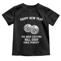 Funny New Years Eve Toddler T Shirt Ball Drop Rude Adult Humor - Wonder Print Shop