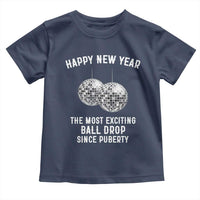 Funny New Years Eve Toddler T Shirt Ball Drop Rude Adult Humor - Wonder Print Shop