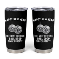 Funny New Years Eve Tumbler Cup Ball Drop Rude Adult Humor - Wonder Print Shop