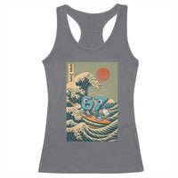 67 Surfing Japanese Racerback Tank Top Funny Great Wave Off Kanagawa Six Seven Brainrot Meme - Wonder Print Shop