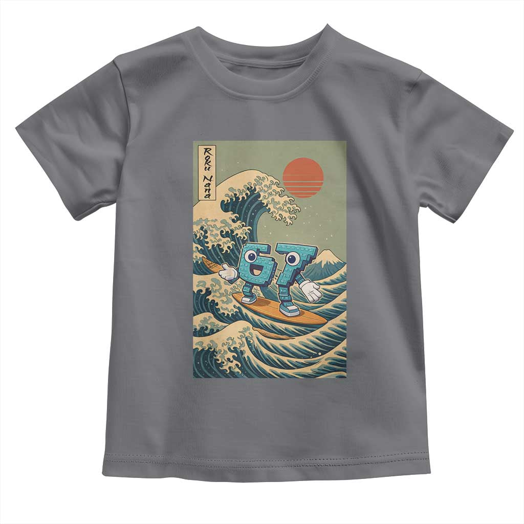 67 Surfing Japanese Toddler T Shirt Funny Great Wave Off Kanagawa Six Seven Brainrot Meme - Wonder Print Shop
