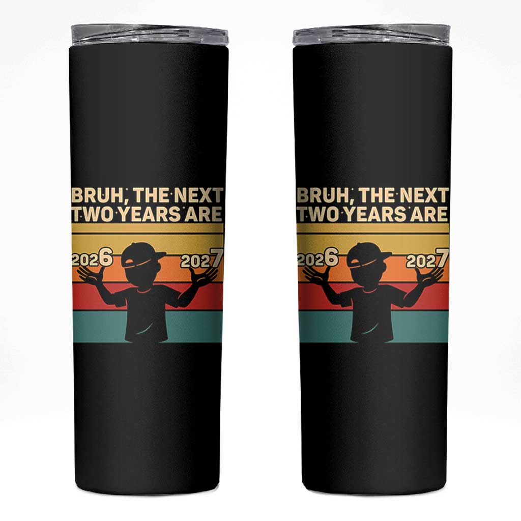 Bruh 67 New Years Eve Party Skinny Tumbler Six Seven Boys 67 Meme 6 7 Numbers - Wonder Print Shop