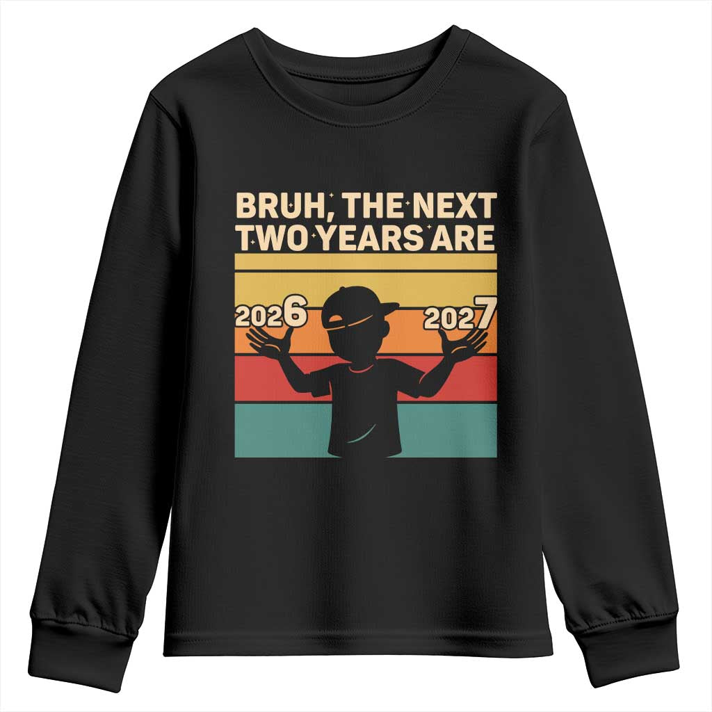 Bruh 67 New Years Eve Party Youth Sweatshirt Six Seven Boys 67 Meme 6 7 Numbers - Wonder Print Shop
