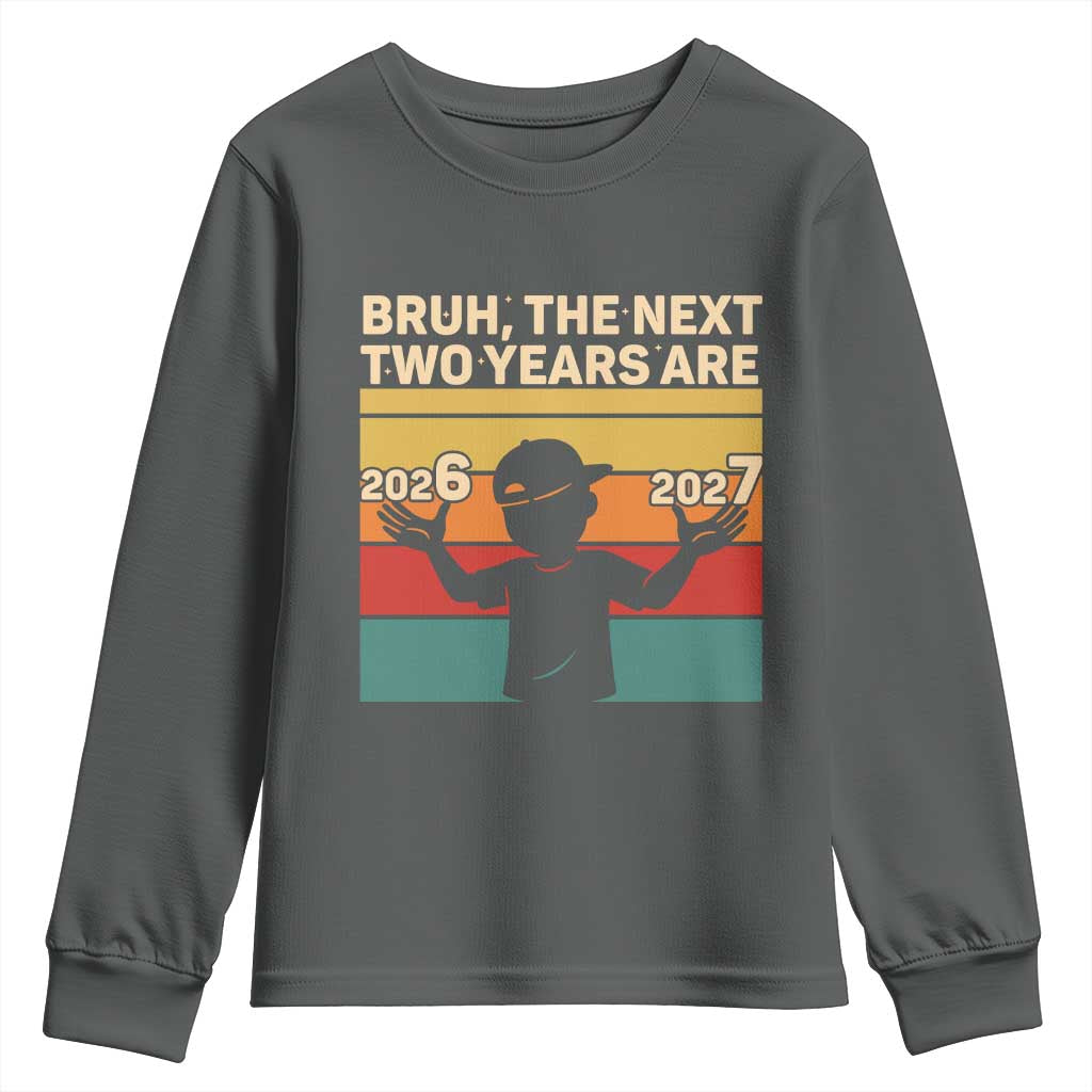 Bruh 67 New Years Eve Party Youth Sweatshirt Six Seven Boys 67 Meme 6 7 Numbers - Wonder Print Shop