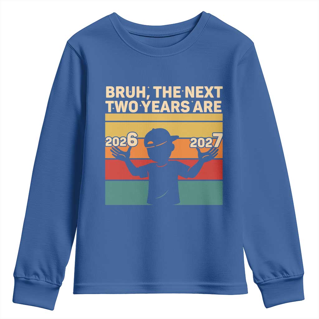 Bruh 67 New Years Eve Party Youth Sweatshirt Six Seven Boys 67 Meme 6 7 Numbers - Wonder Print Shop