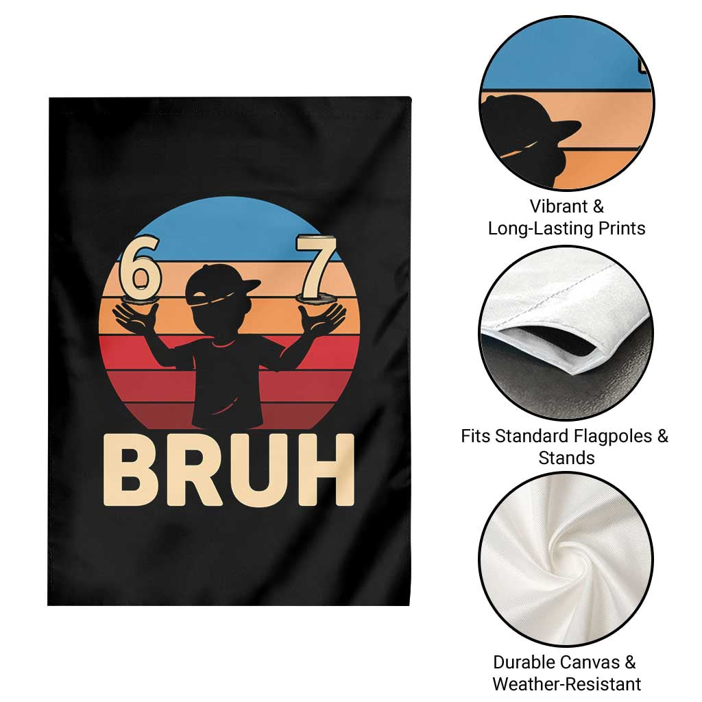 Bruh 67 Meme Garden Flag Funny Six Seven Meme 6 7 Numbers Kid Gen Alpha - Wonder Print Shop