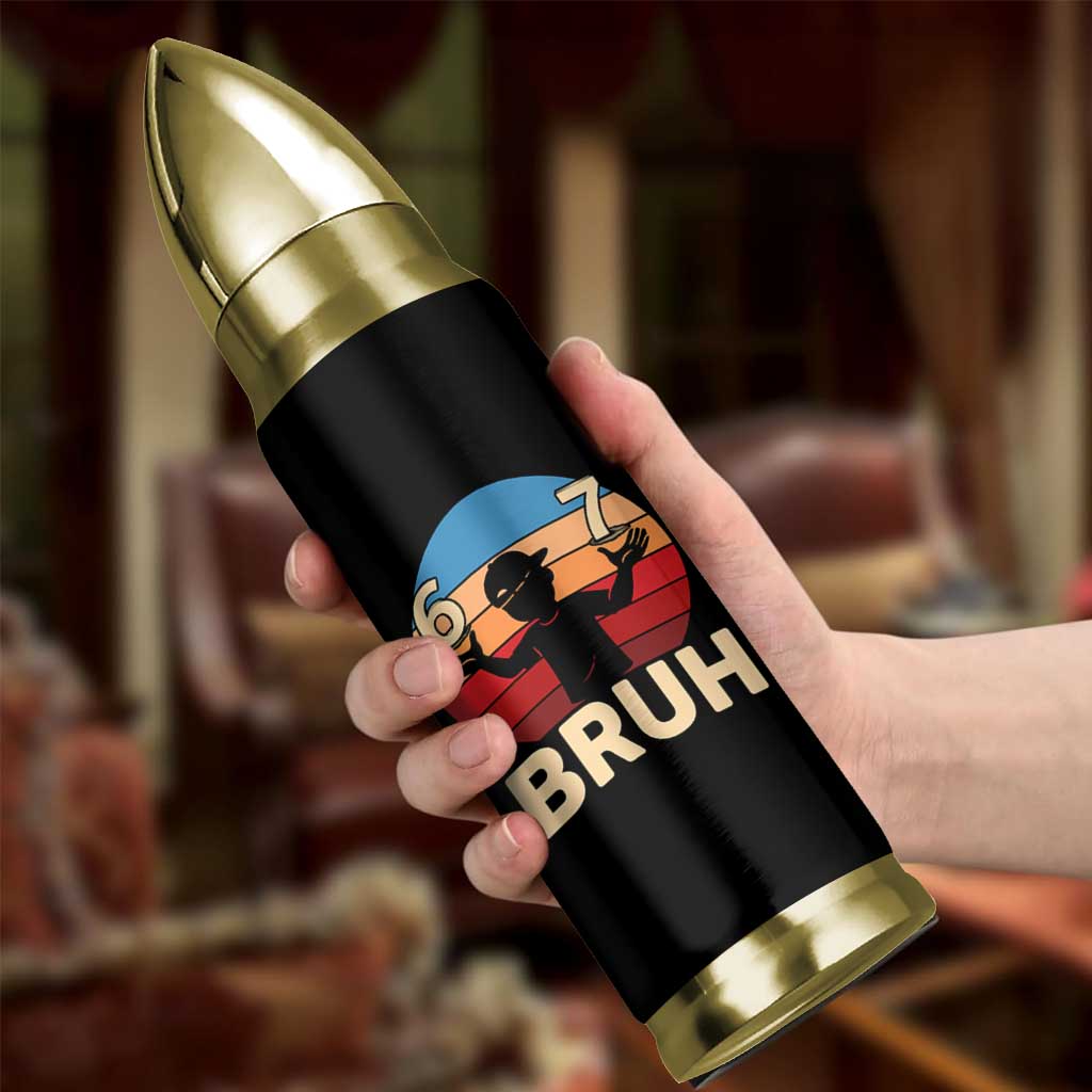 Bruh 67 Meme Bullet Tumbler Funny Six Seven Meme 6 7 Numbers Kid Gen Alpha - Wonder Print Shop