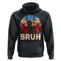 Bruh 67 Meme Hoodie Funny Six Seven Meme 6 7 Numbers Kid Gen Alpha - Wonder Print Shop