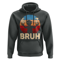 Bruh 67 Meme Hoodie Funny Six Seven Meme 6 7 Numbers Kid Gen Alpha - Wonder Print Shop