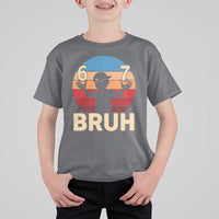 Bruh 67 Meme T Shirt For Kid Funny Six Seven Meme 6 7 Numbers Kid Gen Alpha - Wonder Print Shop