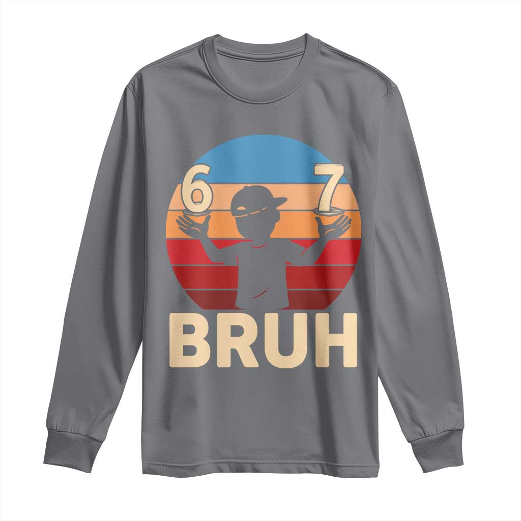 Bruh 67 Meme Long Sleeve Shirt Funny Six Seven Meme 6 7 Numbers Kid Gen Alpha - Wonder Print Shop