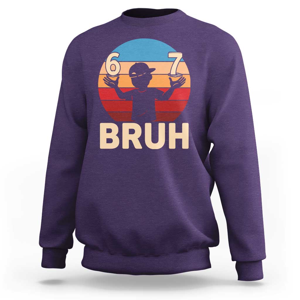 Bruh 67 Meme Sweatshirt Funny Six Seven Meme 6 7 Numbers Kid Gen Alpha - Wonder Print Shop
