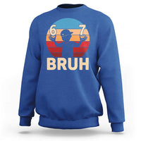 Bruh 67 Meme Sweatshirt Funny Six Seven Meme 6 7 Numbers Kid Gen Alpha - Wonder Print Shop