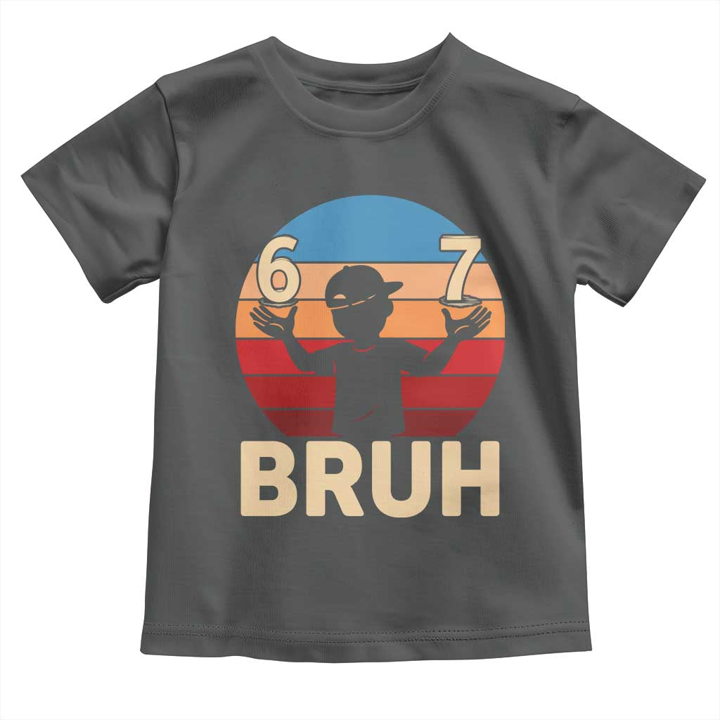 Bruh 67 Meme Toddler T Shirt Funny Six Seven Meme 6 7 Numbers Kid Gen Alpha - Wonder Print Shop