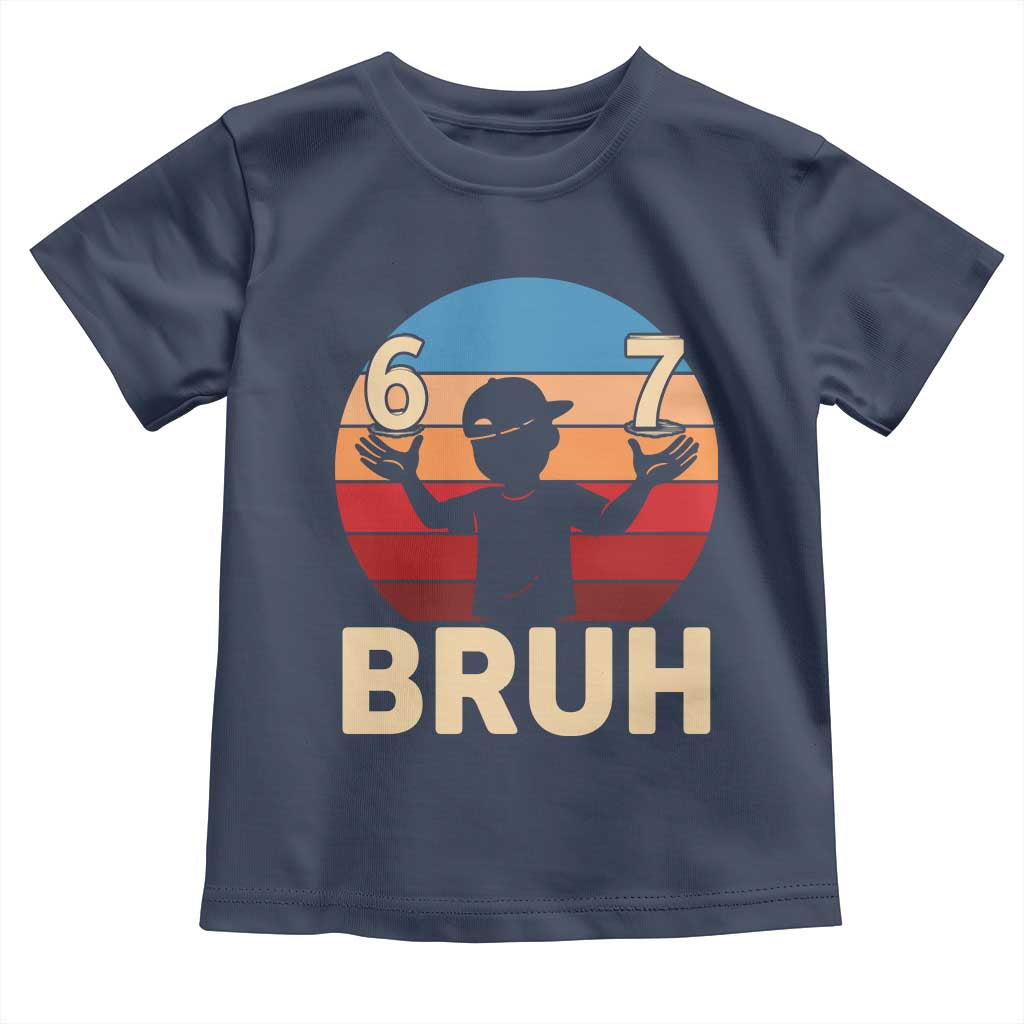 Bruh 67 Meme Toddler T Shirt Funny Six Seven Meme 6 7 Numbers Kid Gen Alpha - Wonder Print Shop