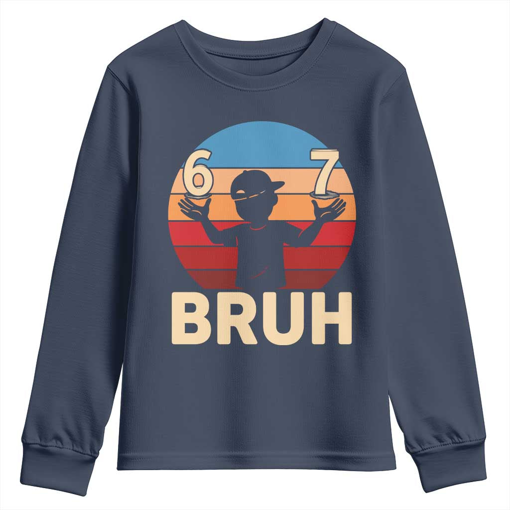 Bruh 67 Meme Youth Sweatshirt Funny Six Seven Meme 6 7 Numbers Kid Gen Alpha - Wonder Print Shop