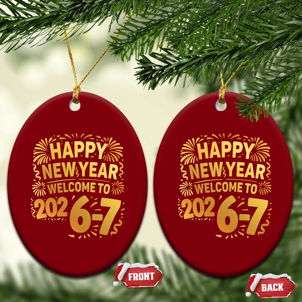 67 New Years Eve Ceramic Ornament Funny Six Seven 2026 Meme 6 7 Numbers Kid Gen Alpha - Wonder Print Shop