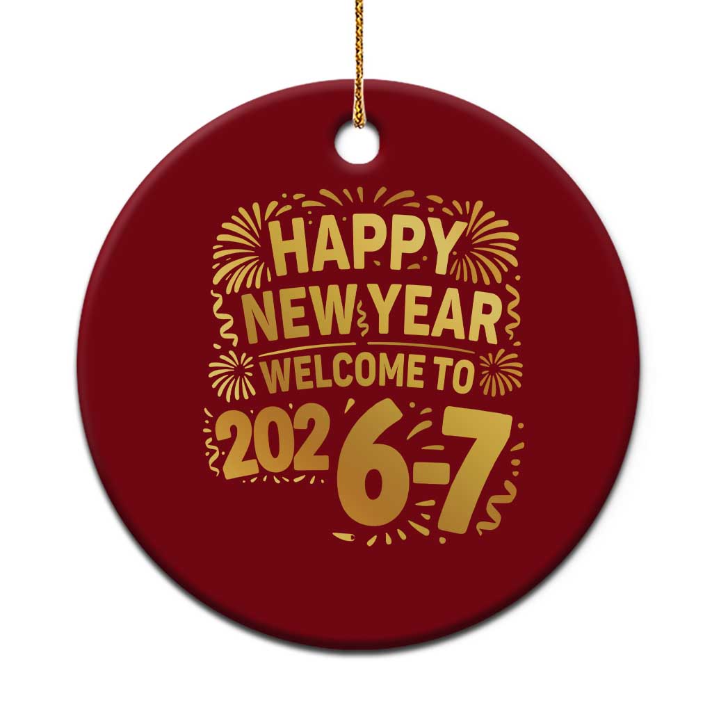 67 New Years Eve Ceramic Ornament Funny Six Seven 2026 Meme 6 7 Numbers Kid Gen Alpha - Wonder Print Shop