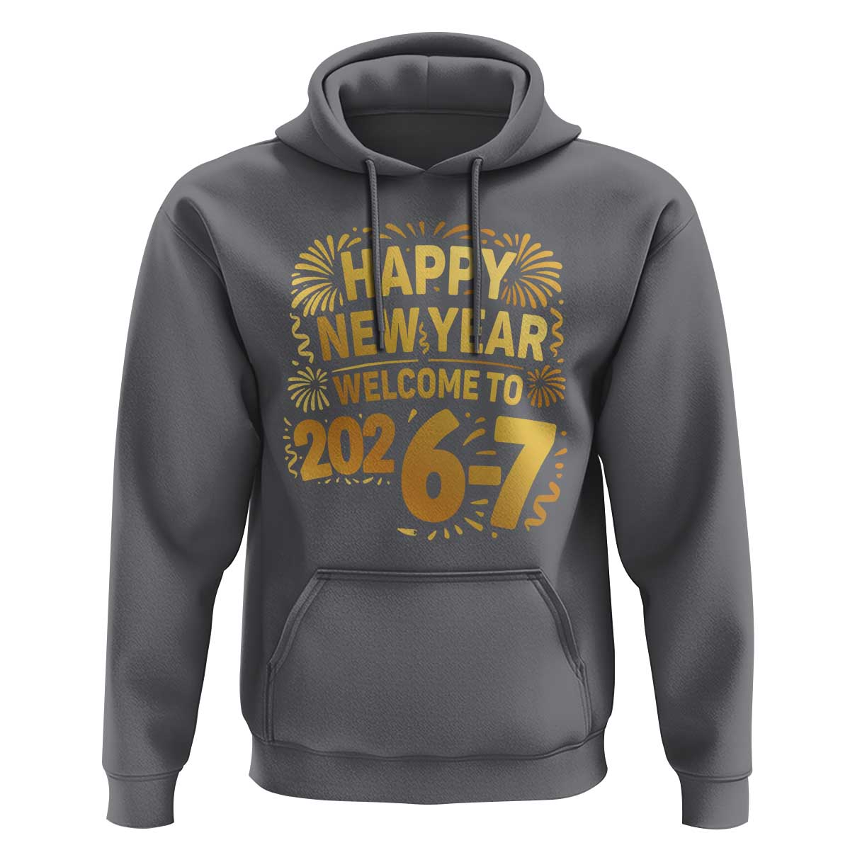 67 New Years Eve Hoodie Funny Six Seven 2026 Meme 6 7 Numbers Kid Gen Alpha - Wonder Print Shop