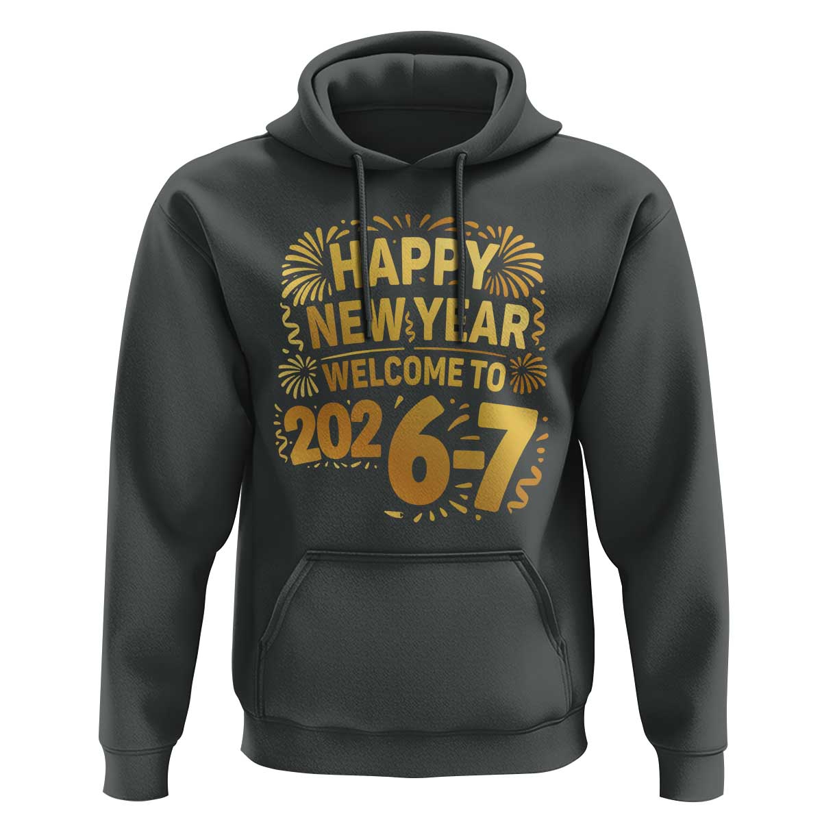 67 New Years Eve Hoodie Funny Six Seven 2026 Meme 6 7 Numbers Kid Gen Alpha - Wonder Print Shop