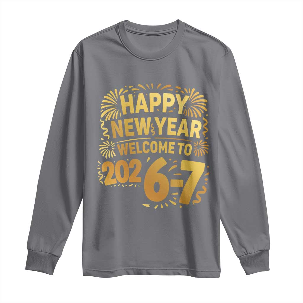 67 New Years Eve Long Sleeve Shirt Funny Six Seven 2026 Meme 6 7 Numbers Kid Gen Alpha - Wonder Print Shop