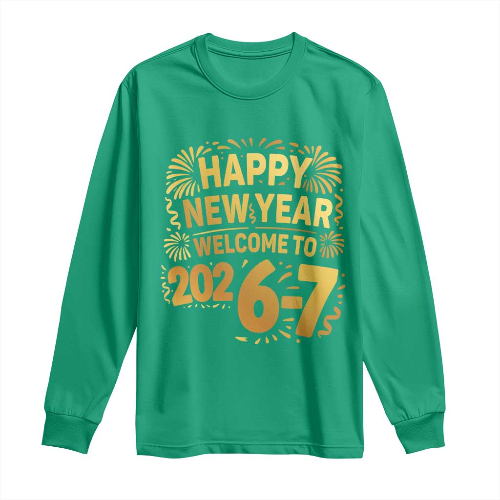 67 New Years Eve Long Sleeve Shirt Funny Six Seven 2026 Meme 6 7 Numbers Kid Gen Alpha - Wonder Print Shop