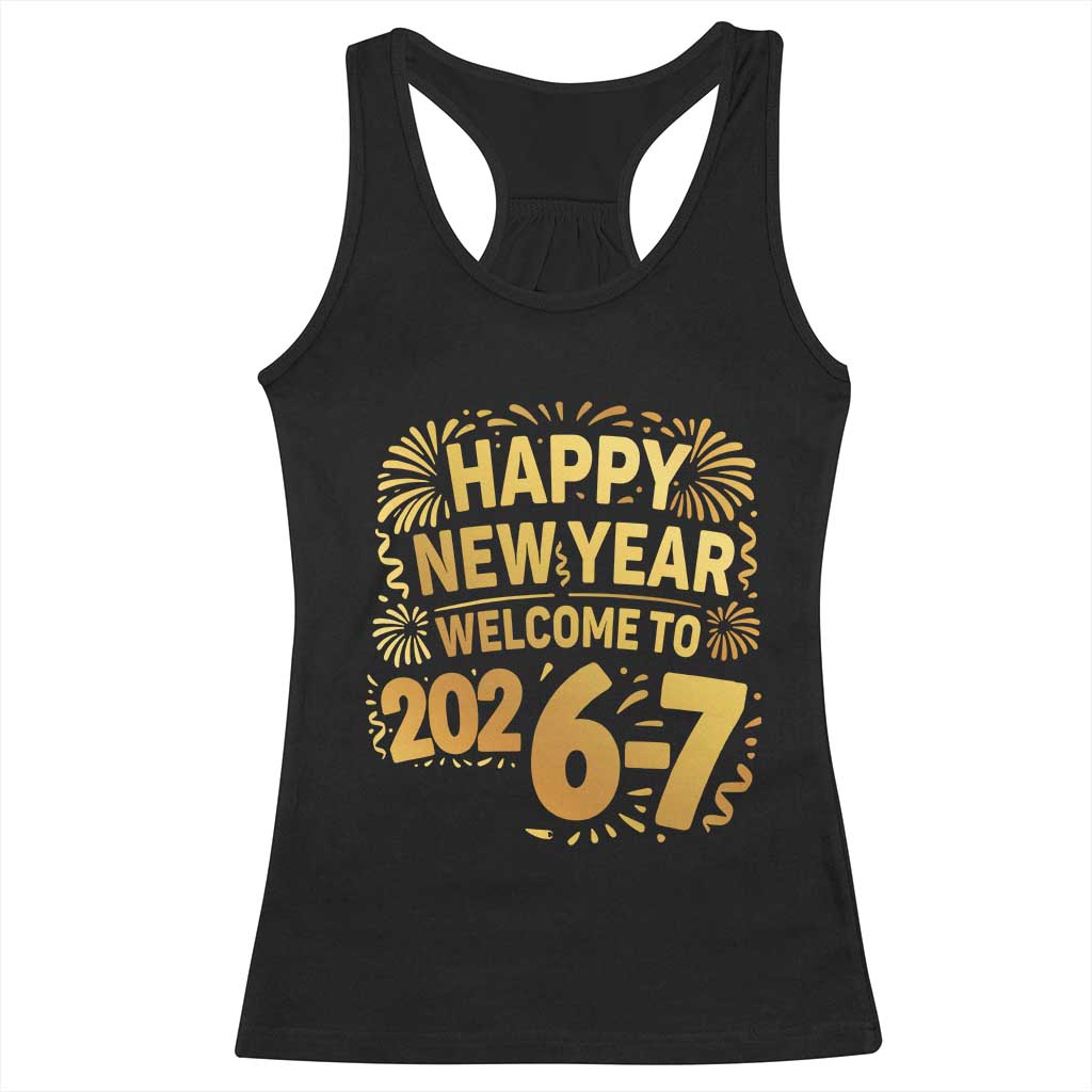 67 New Years Eve Racerback Tank Top Funny Six Seven 2026 Meme 6 7 Numbers Kid Gen Alpha - Wonder Print Shop