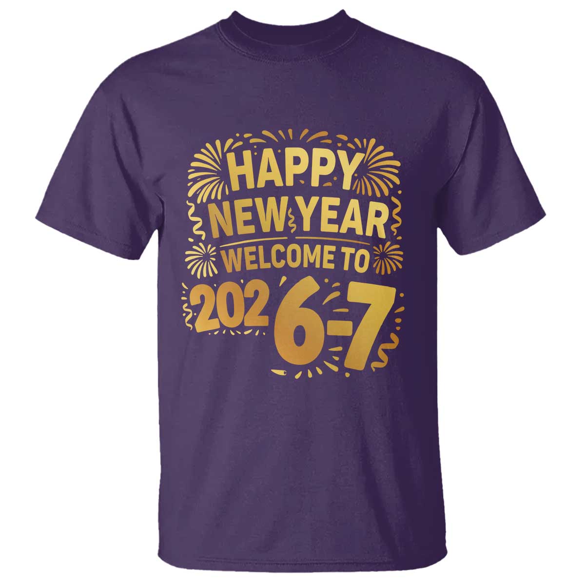 67 New Years Eve T Shirt Funny Six Seven 2026 Meme 6 7 Numbers Kid Gen Alpha - Wonder Print Shop
