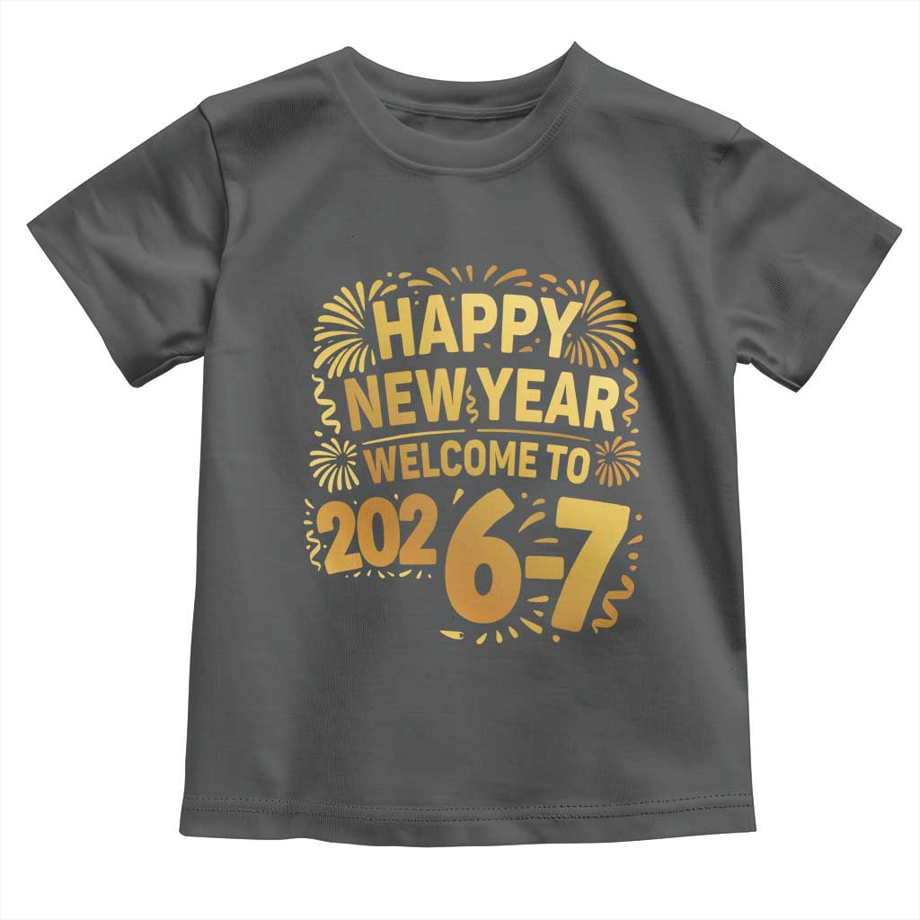 67 New Years Eve Toddler T Shirt Funny Six Seven 2026 Meme 6 7 Numbers Kid Gen Alpha - Wonder Print Shop