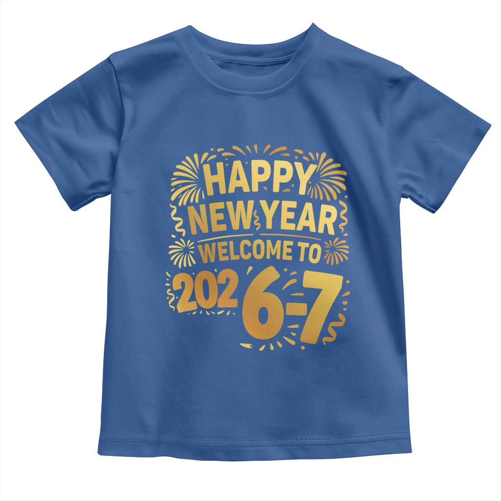 67 New Years Eve Toddler T Shirt Funny Six Seven 2026 Meme 6 7 Numbers Kid Gen Alpha - Wonder Print Shop
