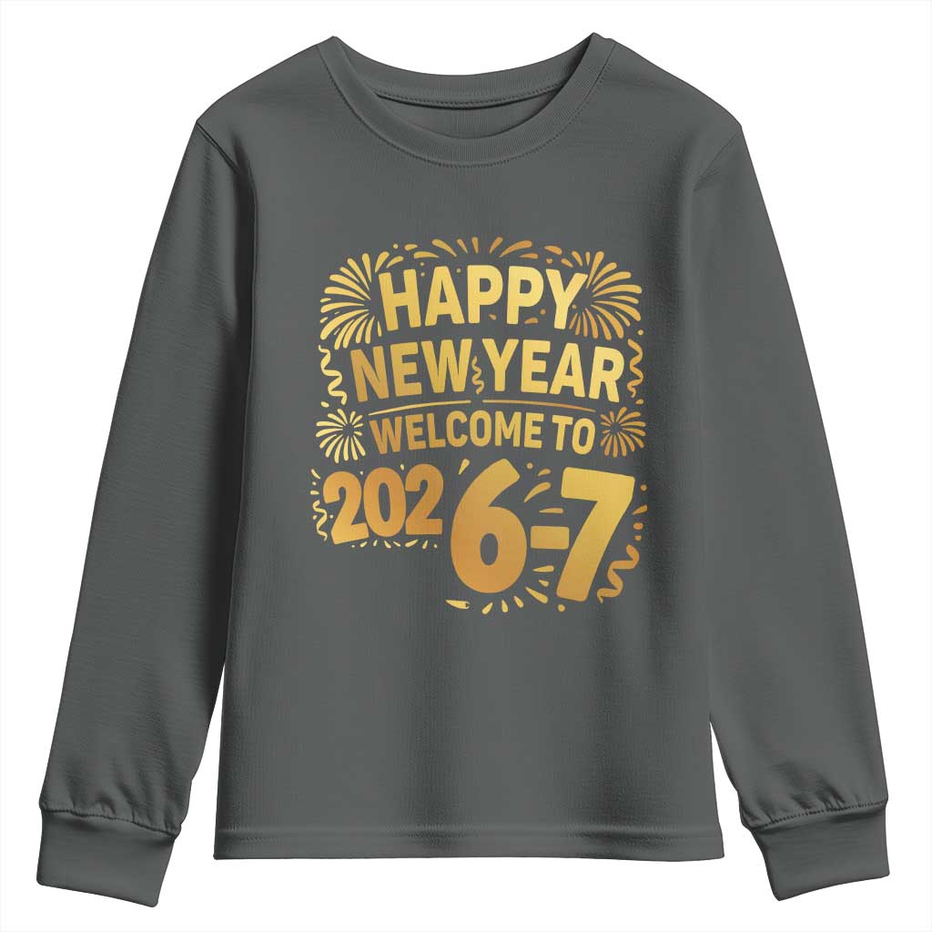 67 New Years Eve Youth Sweatshirt Funny Six Seven 2026 Meme 6 7 Numbers Kid Gen Alpha - Wonder Print Shop