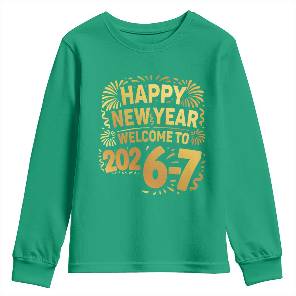 67 New Years Eve Youth Sweatshirt Funny Six Seven 2026 Meme 6 7 Numbers Kid Gen Alpha - Wonder Print Shop