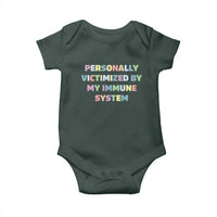 Autoimmune Disease Awereness Baby Onesie Personally Victimized By My Immune System